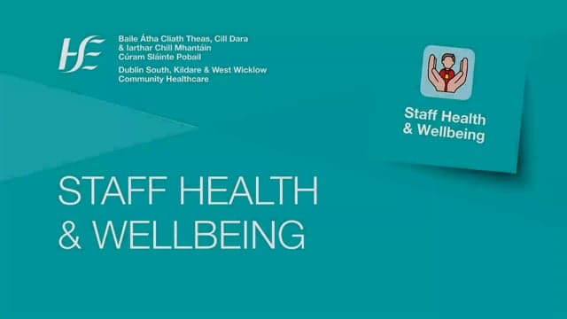 HSE — Staff Health & Wellbeing